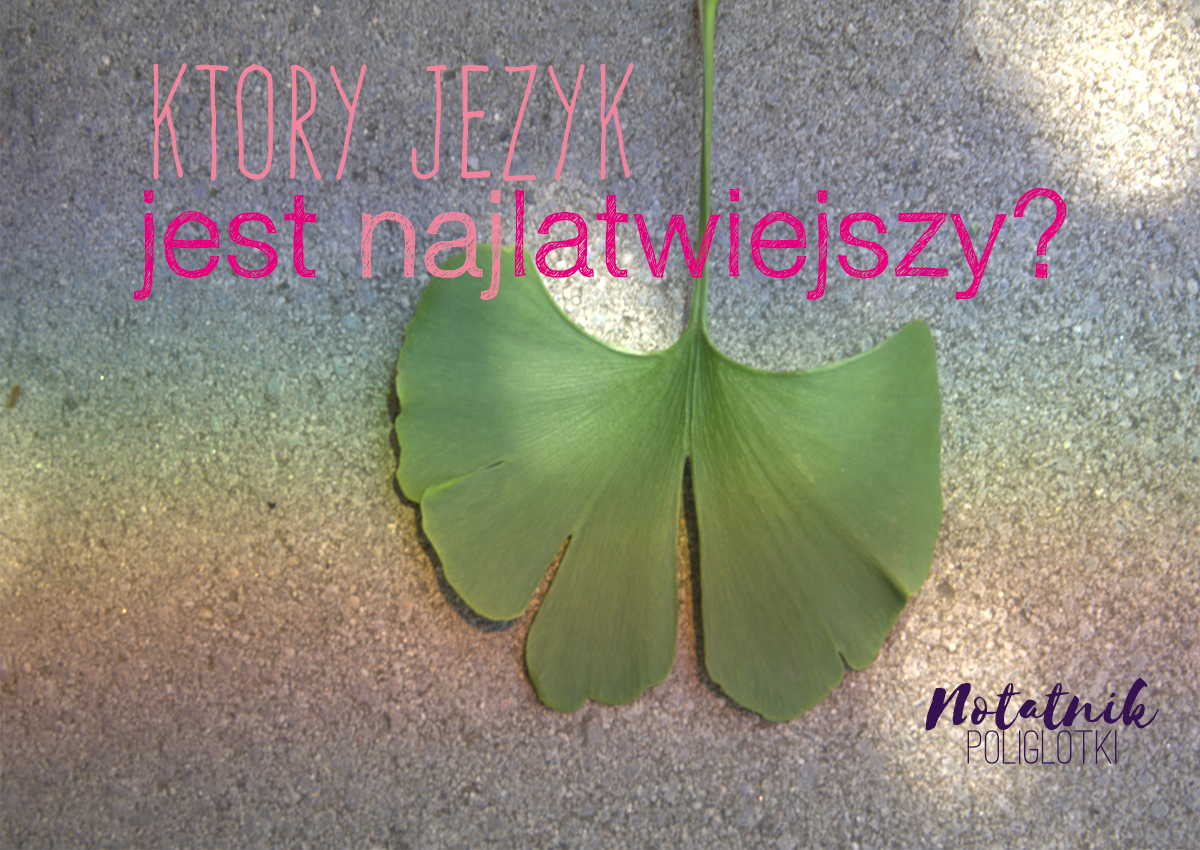Który język jest najłatwiejszy? [ranking]